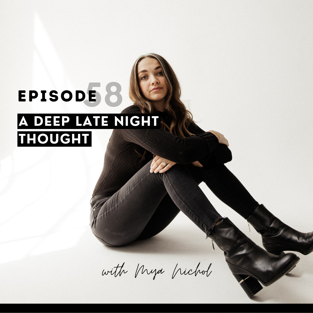 thumbnail graphic for episode 58 a deep late night thought