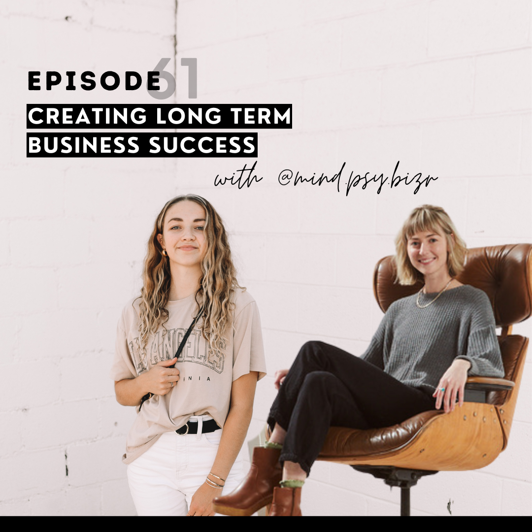 thumbnail graphic for Creating long term business success w/ @mind.psy.biz [episode 61]