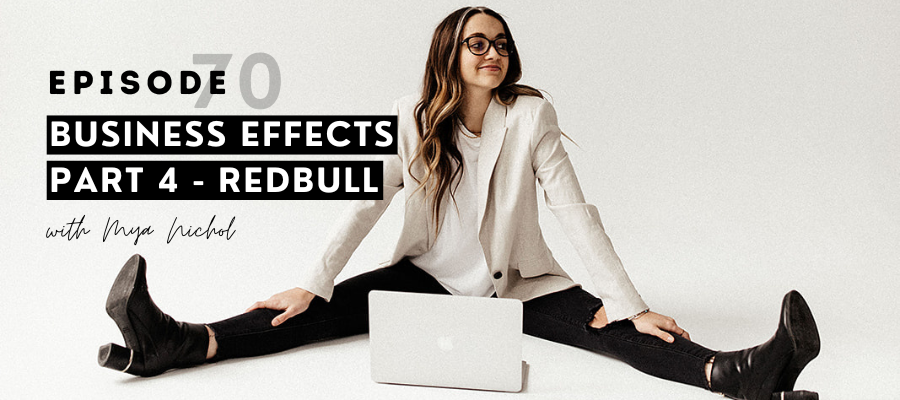 header graphic for Business effects part 4 - Red Bull [episode 70]