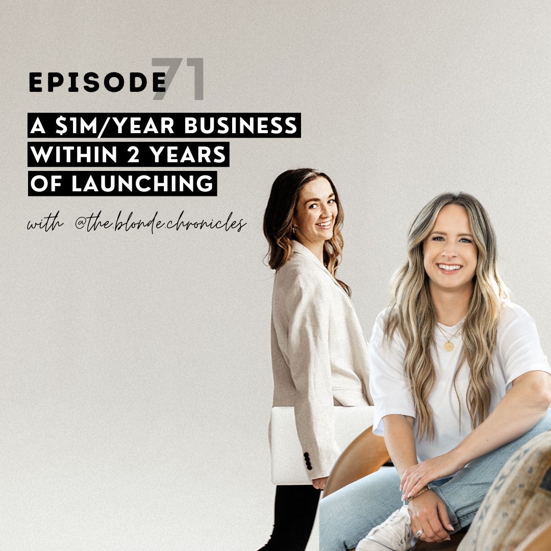 thumbnail graphic for A $1M/year business within 2 years of launching w/ @the.blonde.chronicles [episode 71]