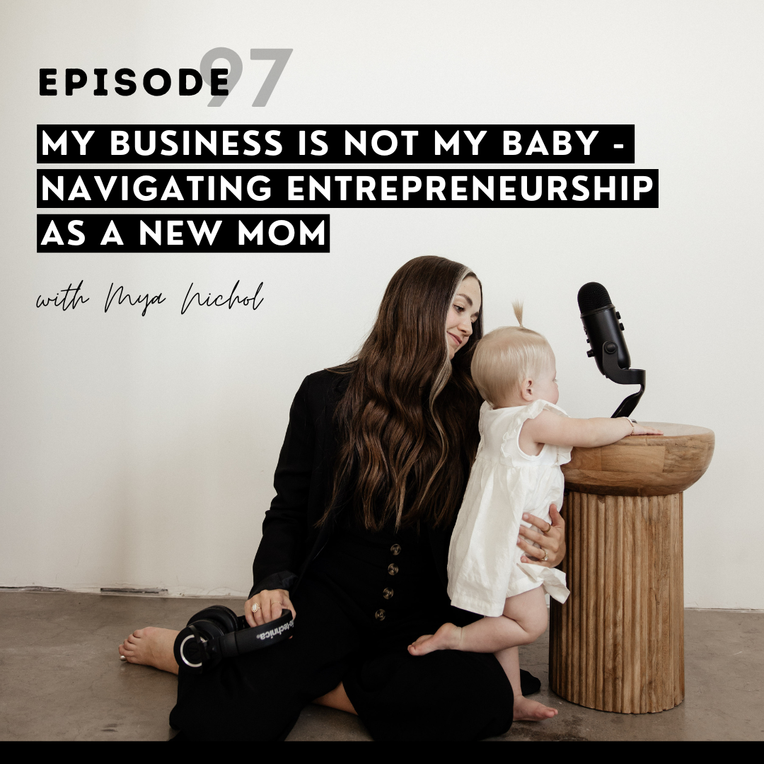 navigating entrepreneurship as a new mom