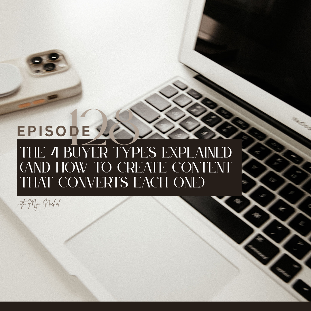 the 4 buyer types and how to create content to convert each one